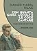 Con Quanta Gioia Ascolto Le Cose Cantare. Poesie Scelte 1897-1926 - 3