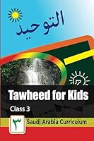 Tawheed for Kids: Book 3 (Tawheed Series) 1790813514 Book Cover