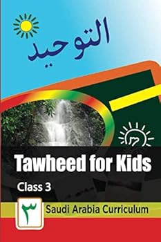 Paperback Tawheed for Kids: Book 3 Book
