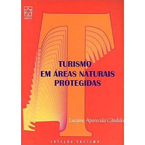 Turismo em áreas Naturais Protegidas