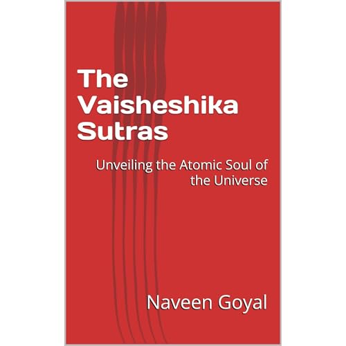 The Vaisheshika Sutras Audiobook By Naveen Goyal cover art