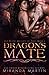 Dragon's Mate: A Scifi Alien Romance (Red Planet Dragons of Tajss Book 2)
