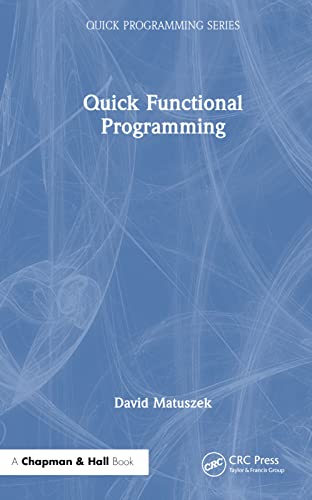 Quick Functional Programming (Quick Programming) view 2