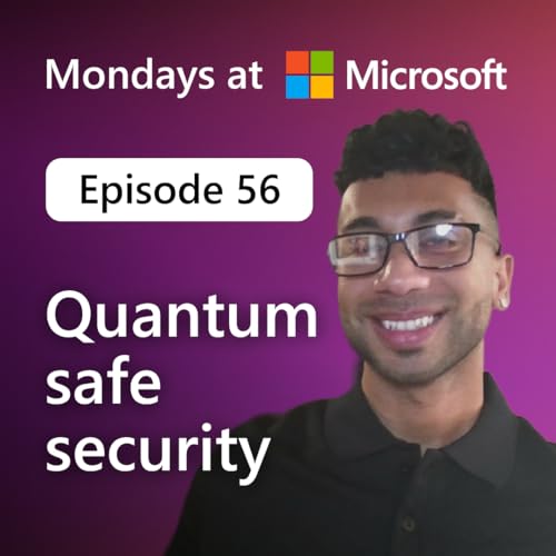 Quantum-safe security | Episode 56 cover art