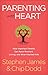 Parenting with Heart: How Imperfect Parents Can Raise Resilient, Loving, and Wise-Hearted Kids