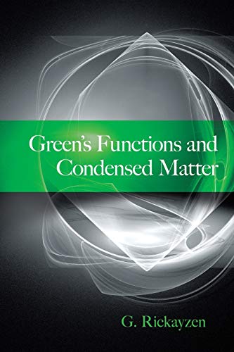 Green's Functions And Condensed Matter (Dover Books On Physics) #TOP1