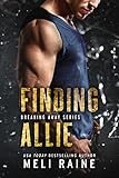 Finding Allie (Breaking Away Ser... - Meli Raine