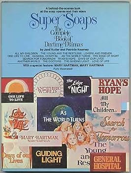 Hardcover Super soaps: The complete book of daytime drama Book