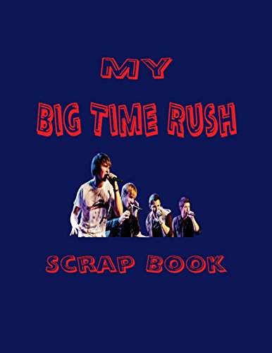 Photo de My Big Time Rush Scrap Book: Blank Pages for You to Fill
