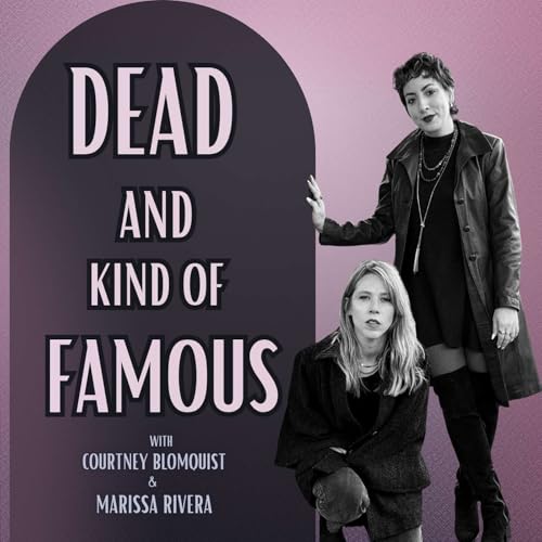 Couverture de Dead and Kind of Famous