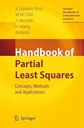 Handbook of Partial Least Squares: Concepts, Methods and Applications 2010th Edition book cover
