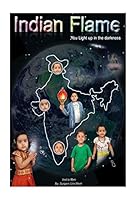 Indian Flame: The Universal Vedic Art of Living 1500439088 Book Cover