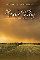 Eva's Way: Trusting God in trial and tragedy 1511679034 Book Cover