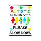 Autistic Child Sign,9x12 Inch Autism Child in Area Safety Street Sign Decor