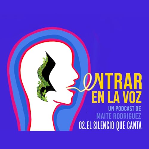 El silencio que canta