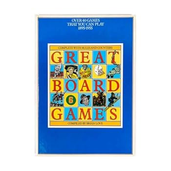 Hardcover Great Board Games: Over 40 Games That You Can Play, 1895-1955 Book