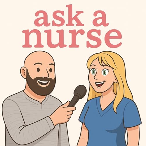 『Ask A Nurse | Siara Pratt, BSN』のカバーアート