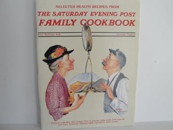 The Saturday Evening Post Family Cookbook