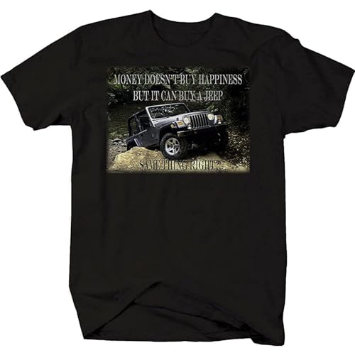 Money Doesn T Buy Happiness Same Thing Right - Camiseta de 4 x 4 para hombre, diseño de coche, Negro, XXL