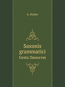 Paperback Saxonis grammatici Gesta Danorvm [German] Book