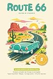 Route 66: Guida Completa alla Mother Road: La guida pratica per il road trip più iconico d’America: itinerario, tappe imperdibili e consigli ut