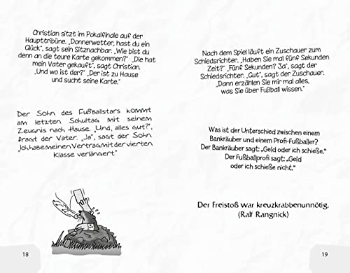 Die besten Fußballwitze - Wir haben zwar keine Chance, aber die müssen wir nutzen!: Witzebuch für Fußballfans und Kinder ab 8 Jahre