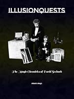 ILLUSIONQUESTS: The Magic Chronicles of David Seebach B0D64QDXLG Book Cover