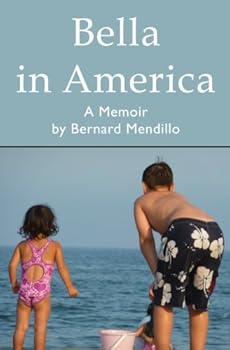 Paperback Bella in America: A Memoir Book