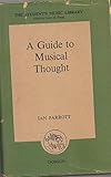 Guide to Musical Thought (Students' Music Library)