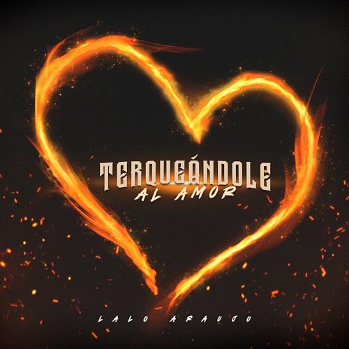 Terqueándole Al Amor