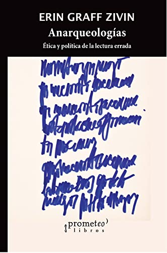 Anarqueologías édition brochée premium pour chercheurs et passionnés