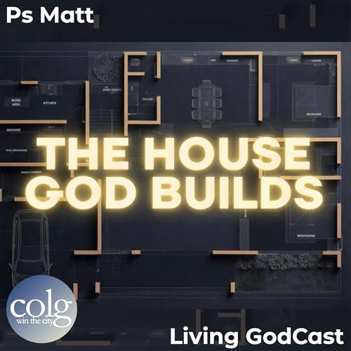 The House God Builds (Part 1) - 4/19/2026 11AM