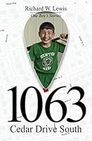 1063 Cedar Drive South: One Boy's Memories 1093606878 Book Cover