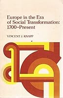 Europe in the era of social transformation, 1700-present 0132919486 Book Cover