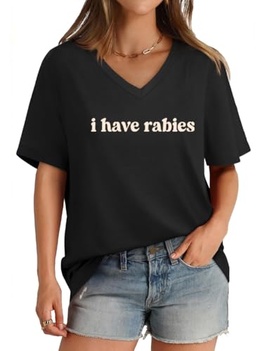 I Have Rabies Tshirt, I Have Rabies Shirt, Funny Print Shirts Women Man3