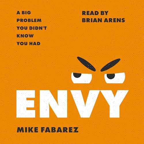 Envy by Mike Fabarez episode artwork