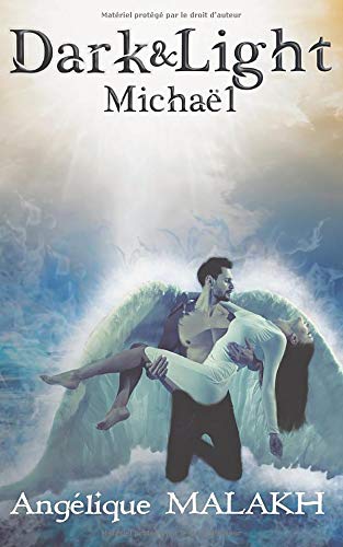 Télécharger Michaël: Dark & Light Livre PDF Gratuit