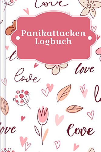 Anzeichen von Verliebtheit: Die 13 untrüglichen Hinweise, dass dein Herz heimlich Feuer fängt! Panikattacken Logbuch: Als Selbsthilfe zum Ausfüllen & Ankreuzen zur SCHNELLEN Erfassung von Angst- & Panikattacken mit Angstlevel + Symptome + Erste Anzeichen + uvm | Motiv: Romantik