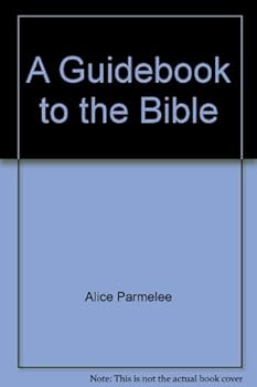 Hardcover A Guidebook to the Bible Book