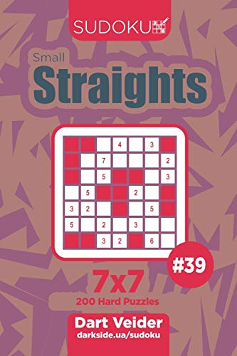 Sudoku Small Straights - 200 Hard Puzzles 7x7 (Volume 39)
