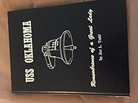 Uss Oklahoma: Remembrance of a Great Lady 0878330011 Book Cover