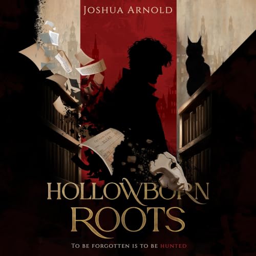 『Hollowborn Roots: To be forgotten is to be hunted (Hollowborn Series Book 1)』のカバーアート