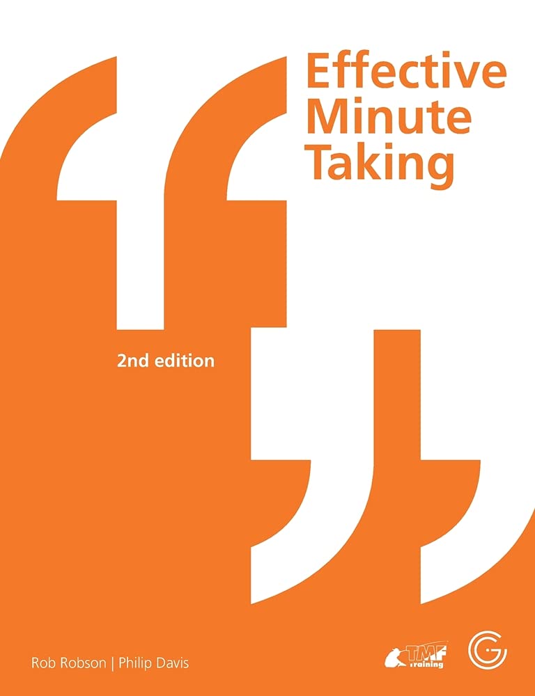 Effective Minute Taking 2nd Edition