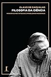 Filosofia da ciência: Principios metafísicos e problemas modernos