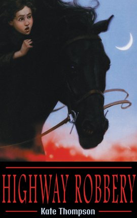Highway Robbery 0061730351 Book Cover