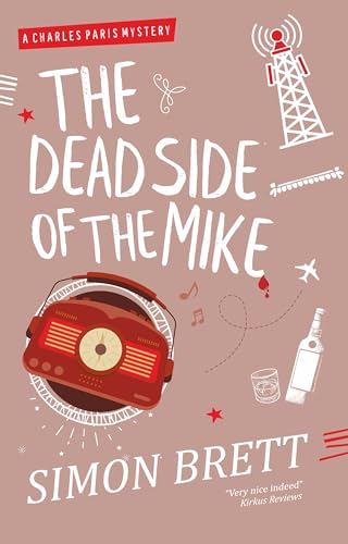 THE DEAD SIDE OF THE MIKE a witty and addictive cozy murder mystery