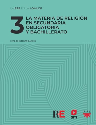 Portada de 3 La materia de Religión en Secundaria Obligatoria y Bachillerato