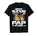 Best Buckin' Pap Ever Tee Deer Hunting Bucking Father T-Shirt