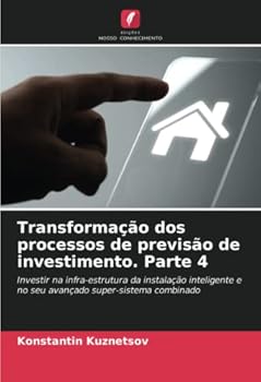 Paperback Transformação dos processos de previsão de investimento. Parte 4 [Portuguese] Book