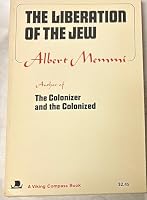 The liberation of the Jew (Viking Compass edition) 0670004014 Book Cover